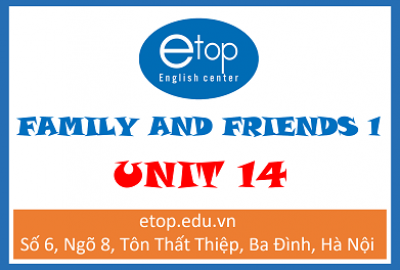 FAMILY & FRIENDS 1 - UNIT 14